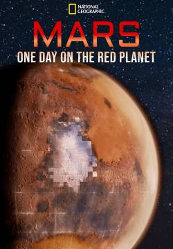 Mars: One Day on the Red Planet - Marte: Viaggio sul pianeta rosso (2020)