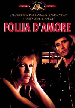 Fool for Love - Follia d'amore (1985)