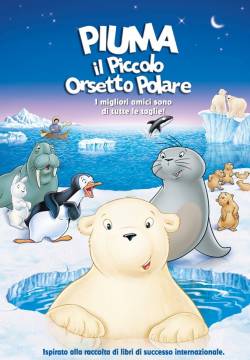Der kleine Eisbär - Piuma il piccolo orsetto polare (2001)