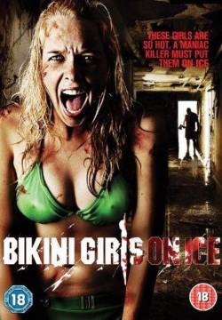 Bikini Girls on Ice (2009)