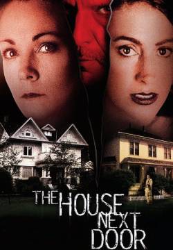 The House Next Door (2002)