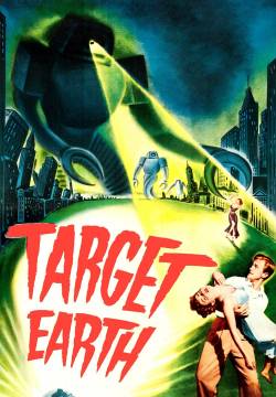 Target Earth - Obbiettivo Terra (1954)
