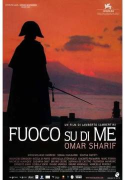Fuoco su di me (2006)