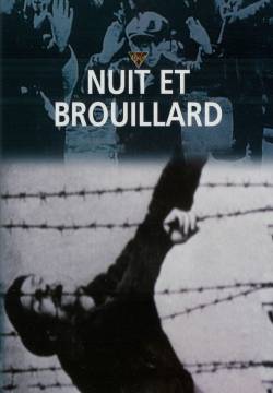 Nuit et Brouillard - Notte e nebbia (1959)
