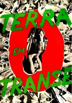 Terra em Transe - Terra in trance (1967)
