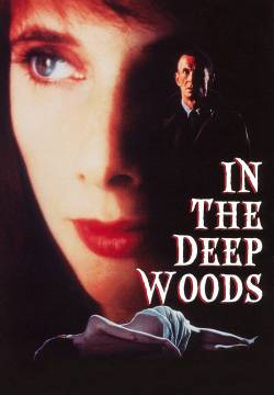 In the Deep Woods - Un grido nel buio (1992)