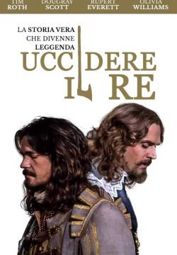 To Kill a King - Uccidere il re (2003)