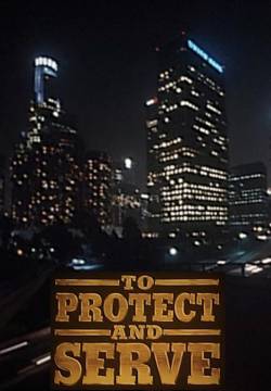 To Protect and Serve - Proteggere e servire (1992)