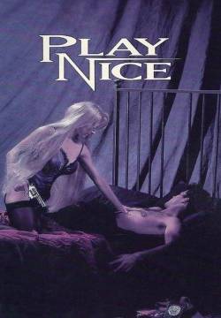 Play Nice - Desideri perversi (1992)