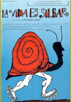 La vida es silbar - La vita è un fischio (1998)
