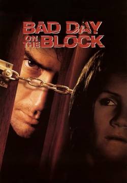 Bad Day on the Block - Follia omicida (1997)