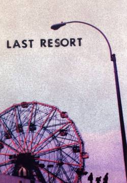 Last Resort - Amore senza scampo (2000)