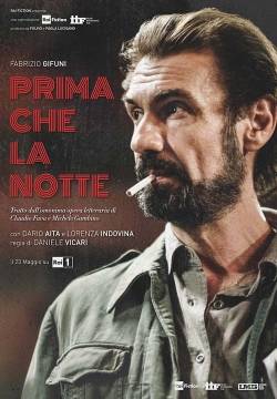 Prima che la notte (2018)