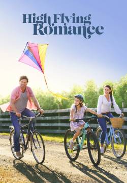High Flying Romance - Amore sulle ali del vento (2021)
