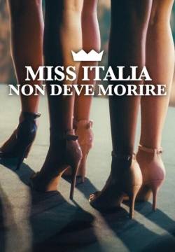 Miss Italia non deve morire (2025)
