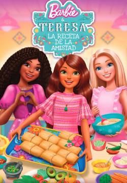 Barbie & Teresa: Recipe for Friendship - Barbie e Teresa: la ricetta dell'amicizia (2025)