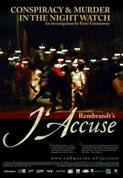 Rembrandt's J'Accuse...! (2008)
