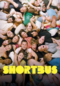 Shortbus - Dove tutto è permesso (2006)