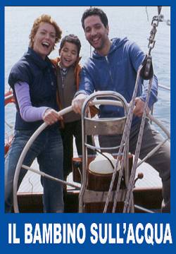 Il bambino sull'acqua (2005)