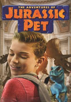 The Adventures of Jurassic Pet - Il Mio Amico Dinosauro (2019)
