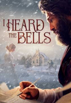 I Heard the Bells: Christmas Bells - La fede ritrovata (2022)