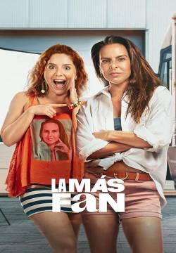 La más fan - La mia più grande fan (2025)
