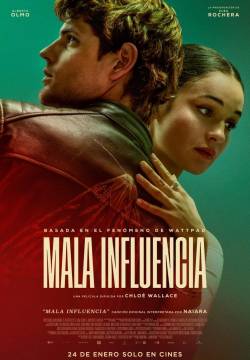Mala influencia - Bad Influence (2025)