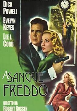 Johnny O'Clock - A sangue freddo (1947)