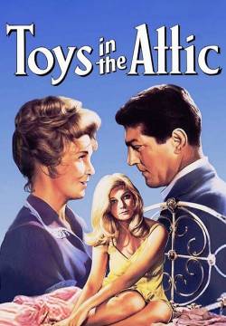 Toys in the Attic - La porta dei sogni (1963)