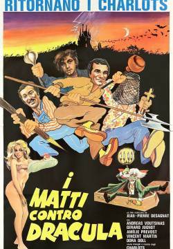 Les Charlots contre Dracula - I matti contro Dracula (1980)