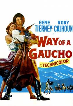 Way of a Gaucho - Il grande gaucho (1952)