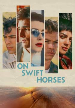 On Swift Horses - Cavalli elettrici (2025)