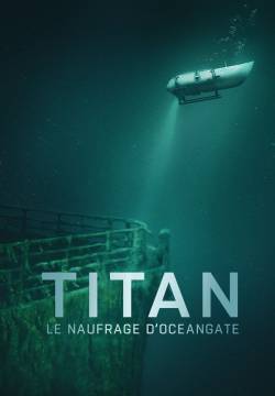 Titan: The OceanGate Disaster - Il disastro di OceanGate (2025)