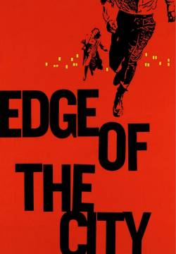 Edge of the City - Nel fango della periferia (1957)