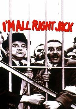 I'm All Right Jack - Nudi alla meta (1959)
