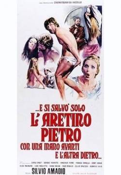 ...e si salvò solo l'Aretino Pietro, con una mano davanti e l'altra dietro... (1972)