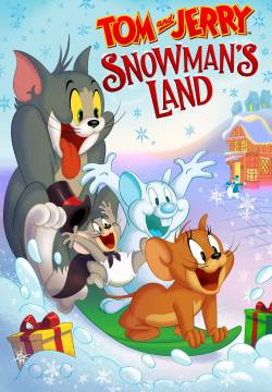 Tom and Jerry: Snowman's Land - Tom e Jerry a Nevelandia (2022)
