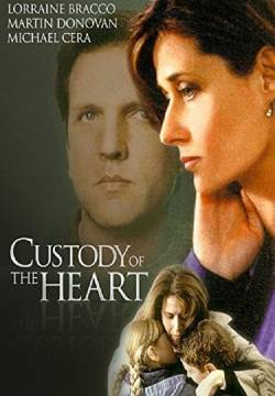 Custody of the Heart - L'amore non muore mai (2000)