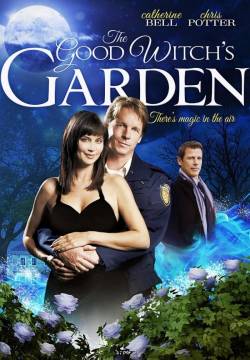 The Good Witch's Garden - Il giardino dell'amore (2009)